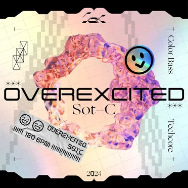 OVEREXCITED by Sot-C - album cover