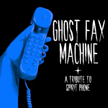 Ghost Fax Machine: Bonus Album by Various Artists - album cover