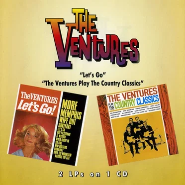 Let’s Go! / The Ventures Play the Country Classics