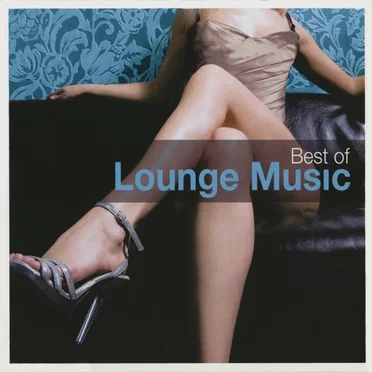 Best of Lounge Music by Various Artists - album cover