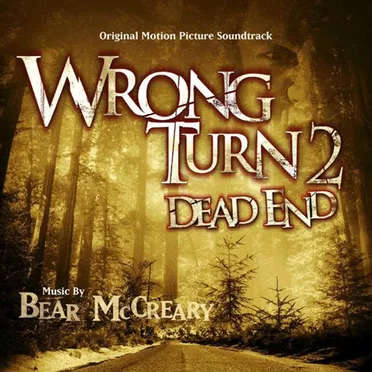 Wrong Turn 2: Dead End: Original Motion Picture Soundtrack