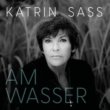 Am Wasser by Katrin Sass - album cover