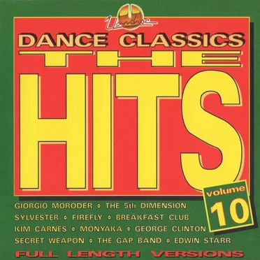 Dance Classics: The Hits, Volume 10 by Various Artists - album cover