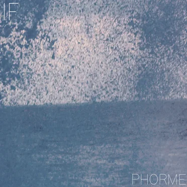 If by phorme - album cover