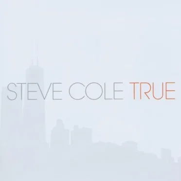True by Steve Cole - album cover