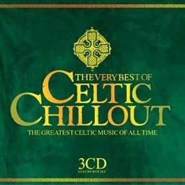 The Very Best of Celtic Chillout