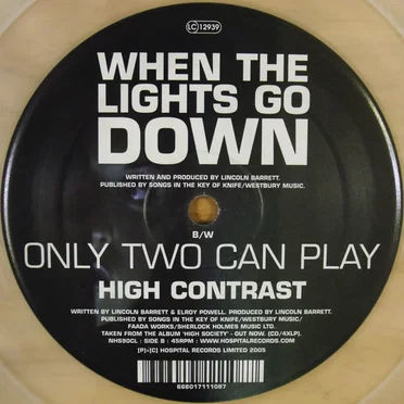 When the Lights Go Down / Only Two Can Play