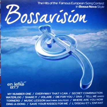 Bossavision (The Hits of the Famous European Song Contest in Bossa Nova Style) by Various Artists - album cover