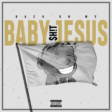 Back on My Baby Jesus Sh!t by DaBaby - album cover