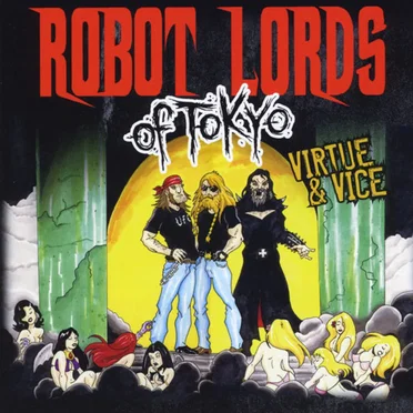Virtue & Vice by Robot Lords of Tokyo - album cover