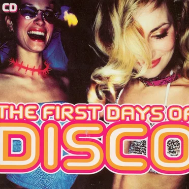 The First Days of Disco by Various Artists - album cover