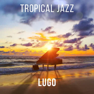 Tropical Jazz