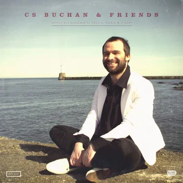 CS Buchan & Friends by CS Buchan - album cover