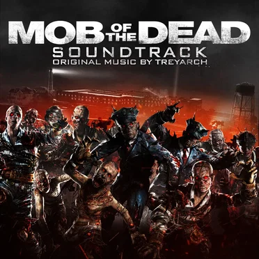 Mob of the Dead Soundtrack