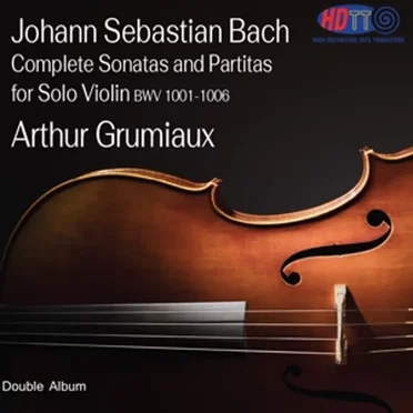 Complete Sonatas and Partitas for Solo Violin
