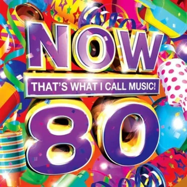 Now That’s What I Call Music! 80 by Various Artists - album cover