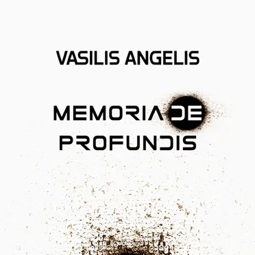 Memoria De Profundis by Vasilis Angelis - album cover