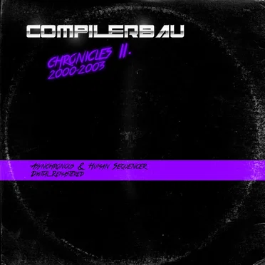 Chronicles II by Compilerbau - album cover