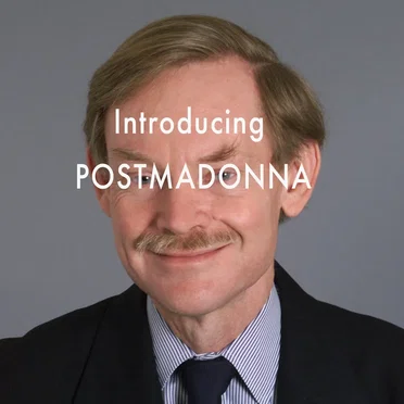 Introducing Postmadonna