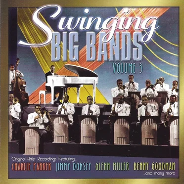 Swinging Big Bands, Volume 3 by Various Artists - album cover