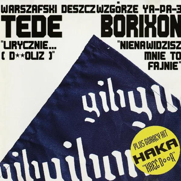 Lirycznie... (D**oliz) / Nienawidzisz mnie to fajnie / Kręć d**ą