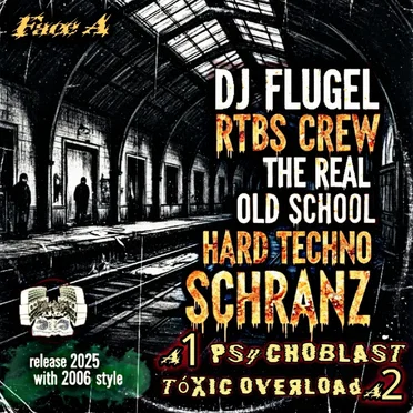 DJ FLUGEL RTBS CREW OLD SCHOOL HARDTECHNO SCHRANZ (FACE A)