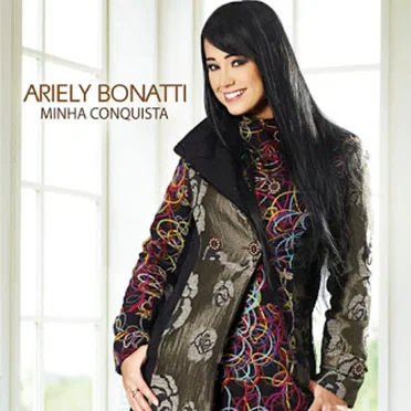 Minha Conquista by Ariely Bonatti - album cover
