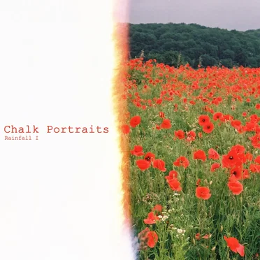 Rainfall I by Chalk Portraits - album cover