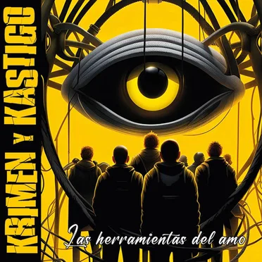 Las herramientas del amo by Krimen y Kastigo - album cover