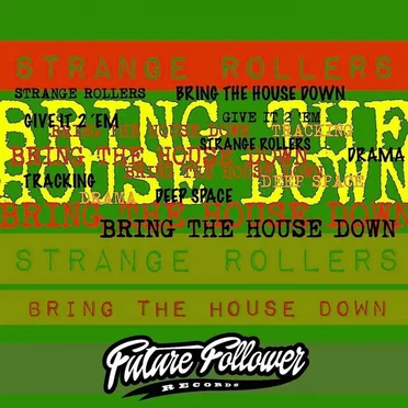 Bring The House Down