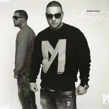 Bleib wach / Pitbull