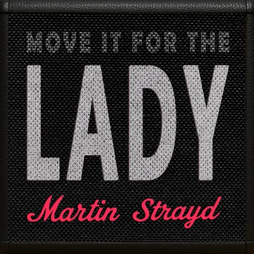 Move It for the Lady