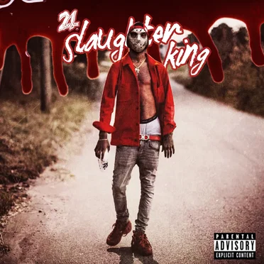 Slaughter King by 21 Savage - album cover