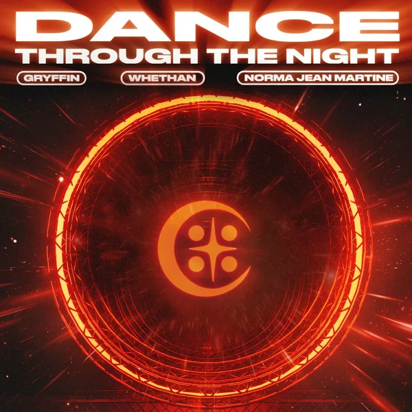 DANCE THROUGH THE NIGHT