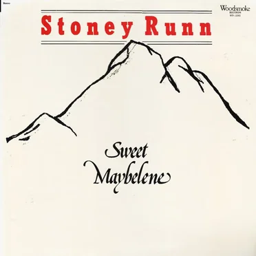 Sweet Maybelene by Stoney Runn - album cover