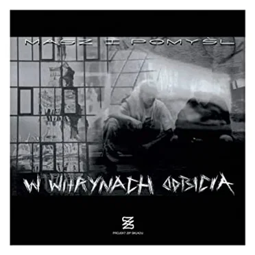 Masz i pomyśl by W Witrynach Odbicia - album cover