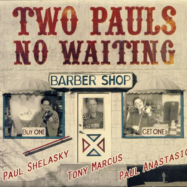 Two Pauls No Waiting