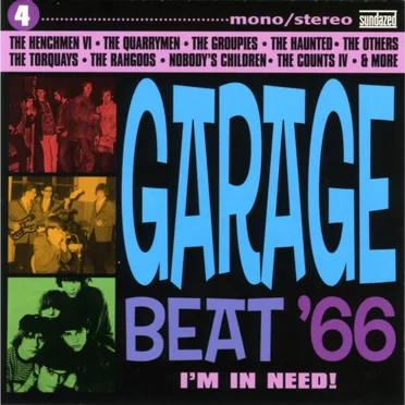 Garage Beat '66, Volume 4: I'm in Need! by Various Artists - album cover