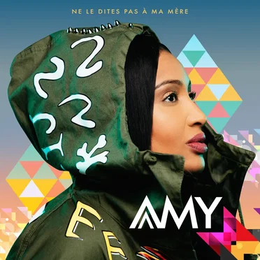 Ne le dites pas à ma mère by Amy - album cover