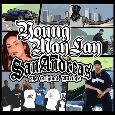 San Andreas: The Original Mixtape by Young Maylay - album cover