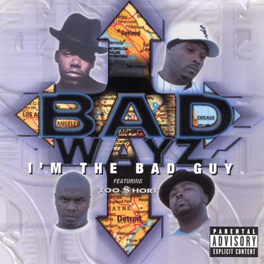 I’m the Bad Guy by Badwayz - album cover