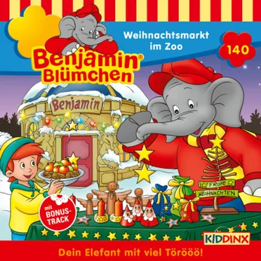 Benjamin Blümchen, Folge 140: Weihnachtsmarkt im Zoo by Benjamin Blümchen - album cover