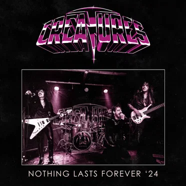 Nothing Lasts Forever '24