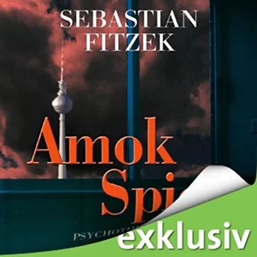 Amokspiel by Sebastian Fitzek - album cover