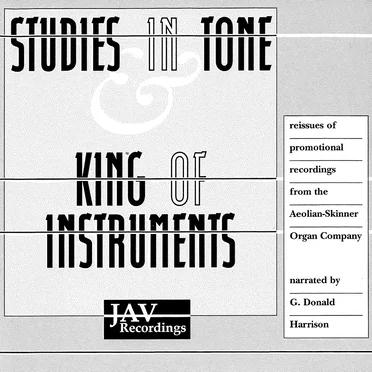 Studies in Tone / King of Instruments by G. Donald Harrison - album cover