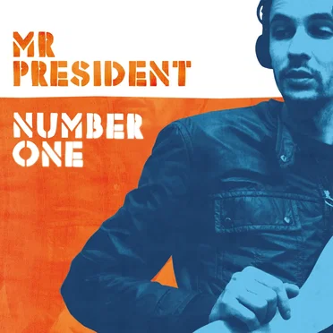 Number One by Mr President - album cover