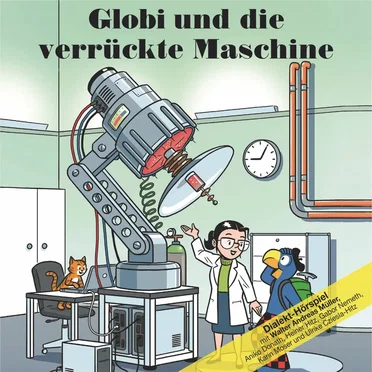 Globi und die verrückte Maschine by Globi - album cover