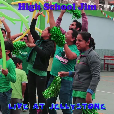 Live at Jellystone (Yogi Bear) by High School Jim - album cover