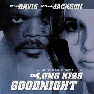 The Long Kiss Goodnight (Music From the Motion Picture) by Various Artists - album cover