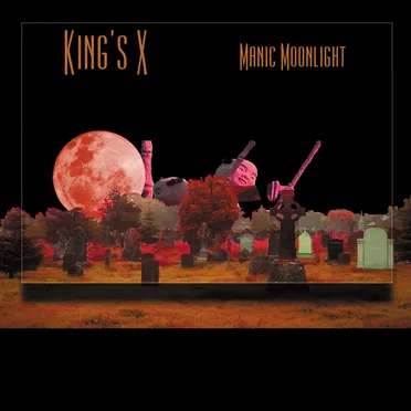 Manic Moonlight by King’s X - album cover